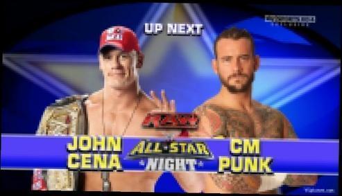 Джон Сина vs. СМ Панк, WWE RAW 13.06.2011