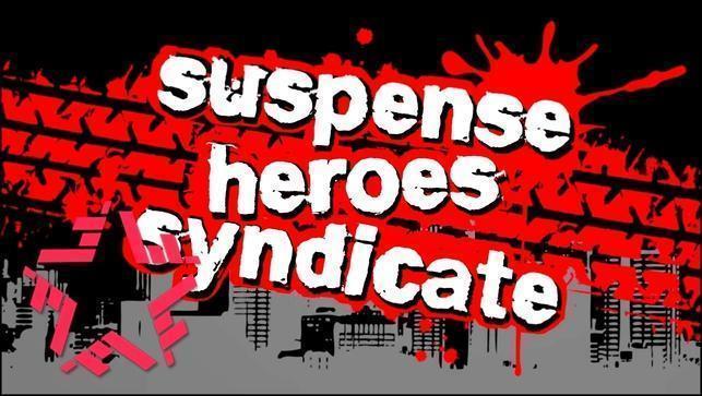 Suspense Heroes Syndicate - Raise Another Glass