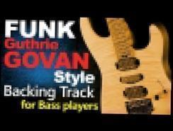 Funk Guthrie Govan BASS Backing Track #2