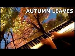 Autumn Leaves - Joseph Kosma - Осенние листья